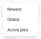 Sort menu with date and active job options